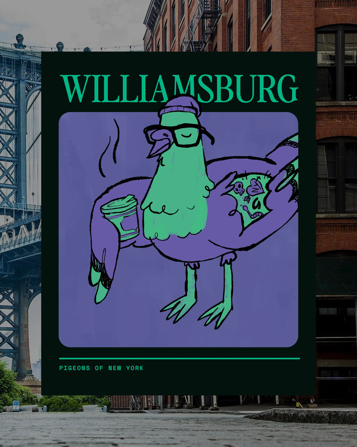 Williamsburg Pigeon Poster