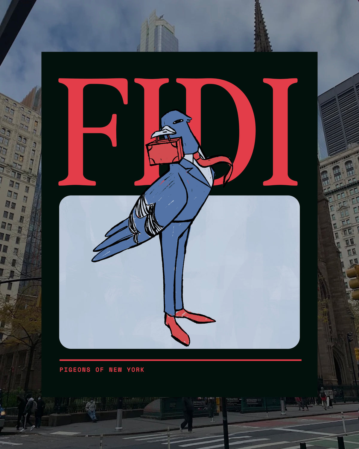 FiDi Pigeon Poster